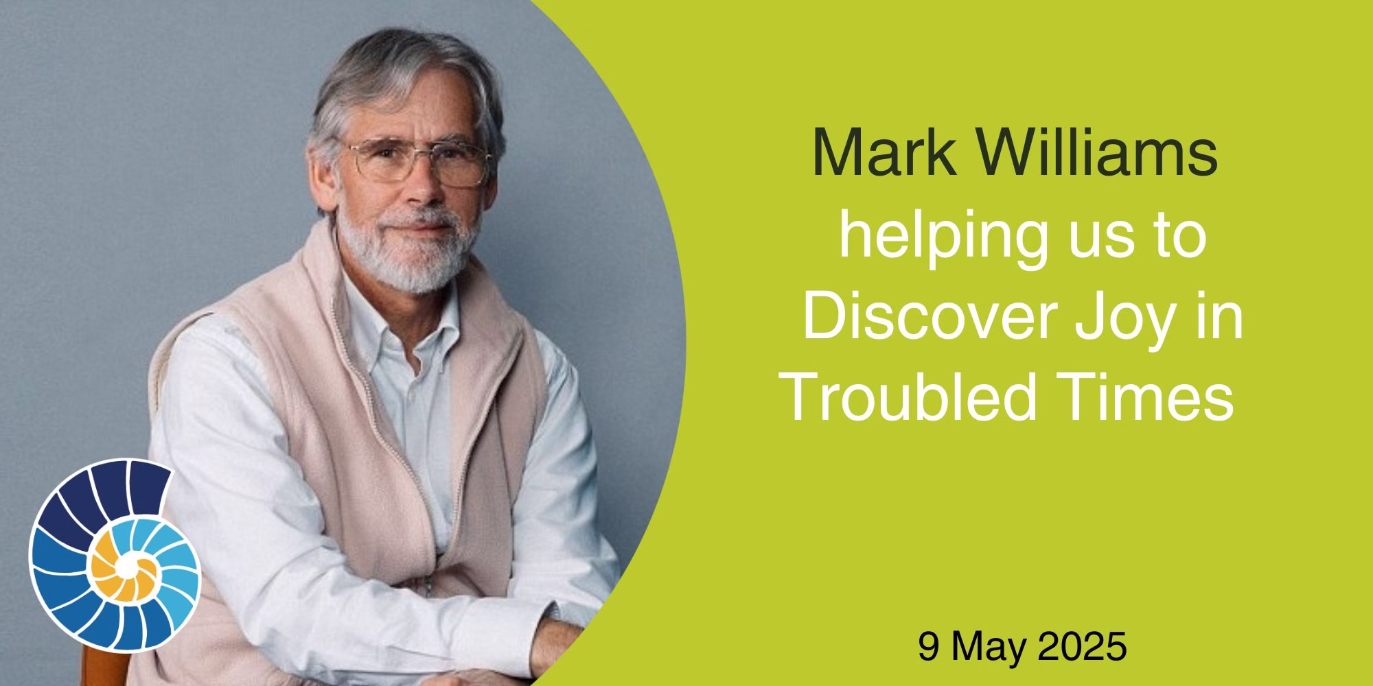 Mark Williams helps us Discover Joy in Troubled Times